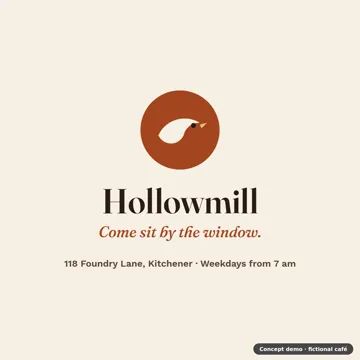End card with the Hollowmill logo and Come sit by the window